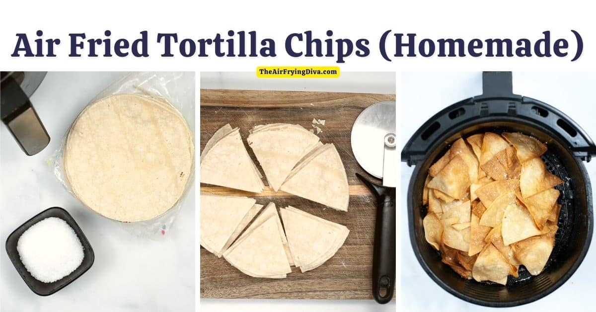 Air Fried Tortilla Chips (Homemade), a simple three ingredient recipe for making crispy chips without deep frying.