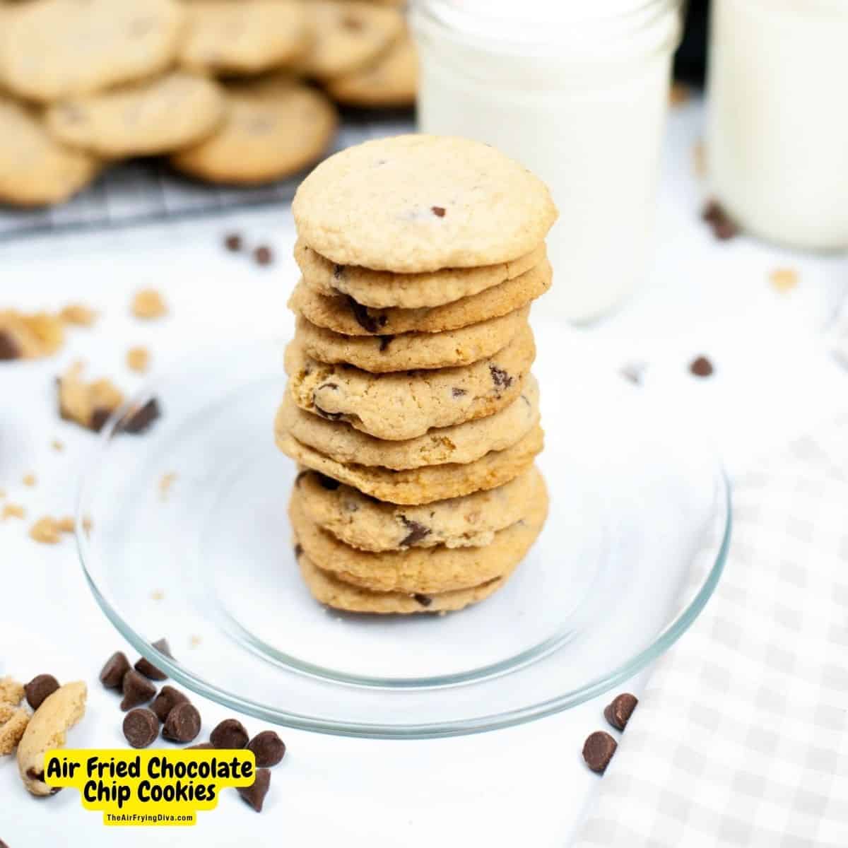 Air Fried Chocolate Chip Cookies, an easy dessert or snack recipe for baking soft and chewy cookies using an air fryer