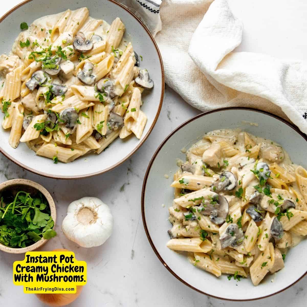 Instant Pot Creamy Chicken With Mushrooms Pasta, a simple alfredo style recipe made in about 15 minutes, dinner or lunch.