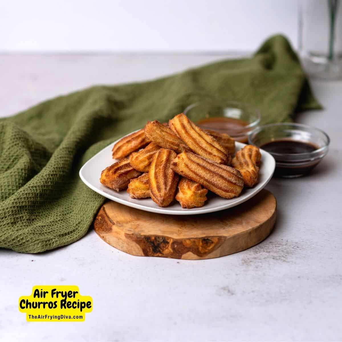 Air Fryer Churros Recipe, a delicious snack or dessert recipe featuring a crisp and sweet pastry without frying it in oil.