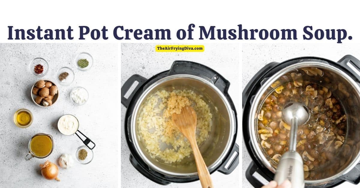 Instant Pot Cream of Mushroom Soup, a delicious and easy creamy soup recipe made in a pressure cooker in about 20 minutes.