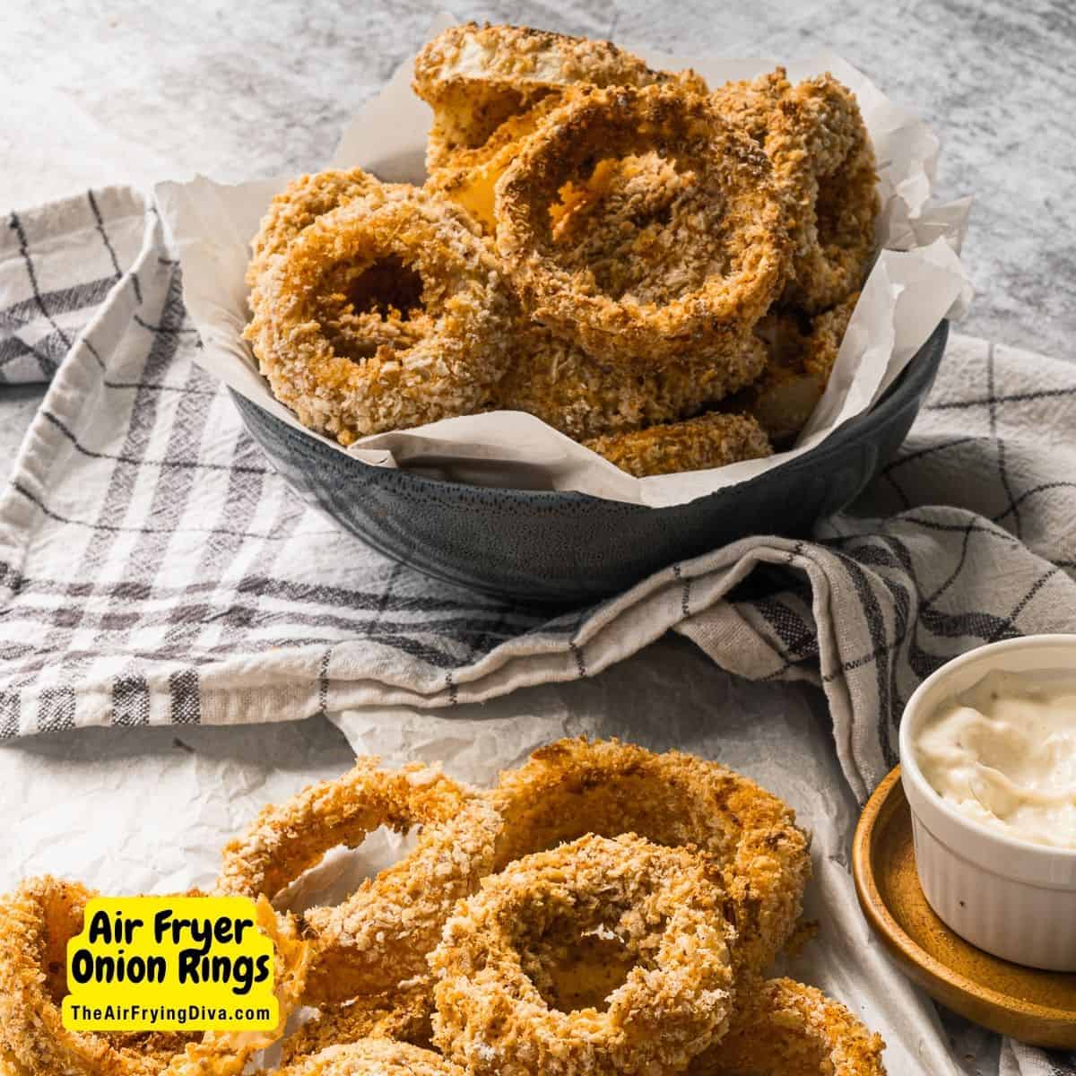 Air Fryer Onion Rings, a quick and easy crunchy and delicious appetizer or side recipe that can be made in about 10 minutes