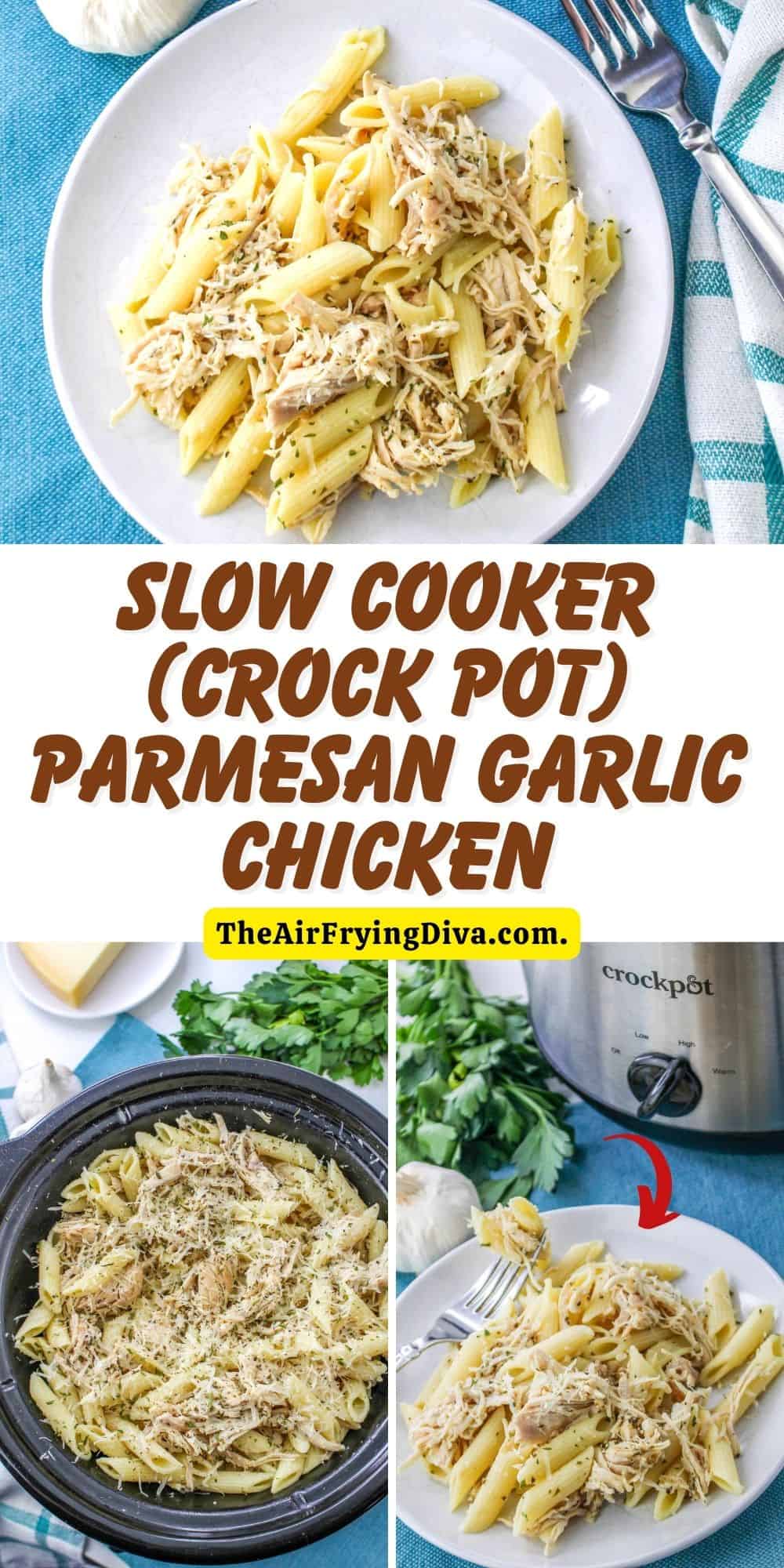 low Cooker (Crock Pot) Parmesan Garlic Chicken, a savory and delicious dinner or meal recipe made with chicken breasts in pasta.