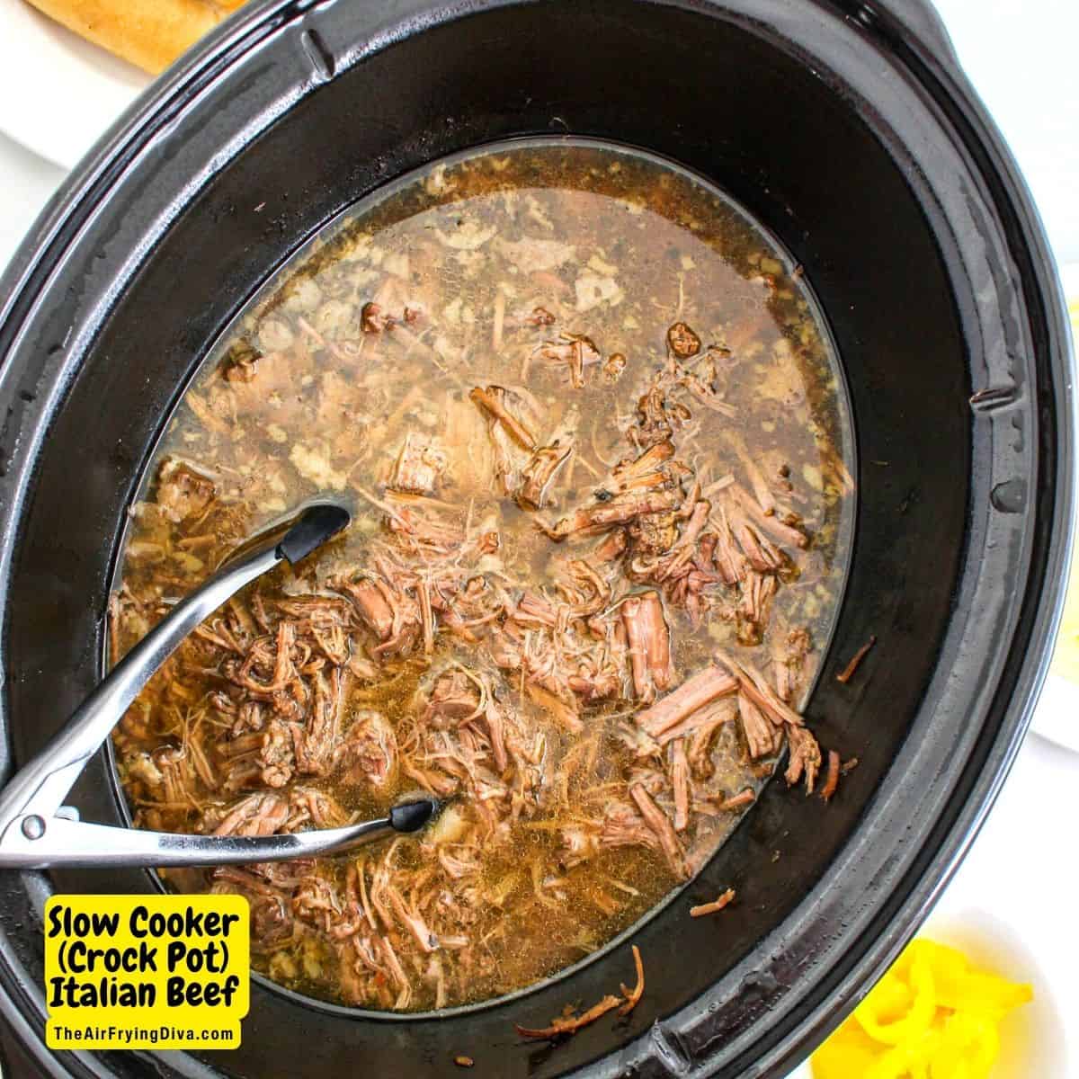 Slow Cooker (Crock Pot) Italian Beef Recipe, a simple and mouthwatering meal idea featuring sliced beef cooked and served in juice.