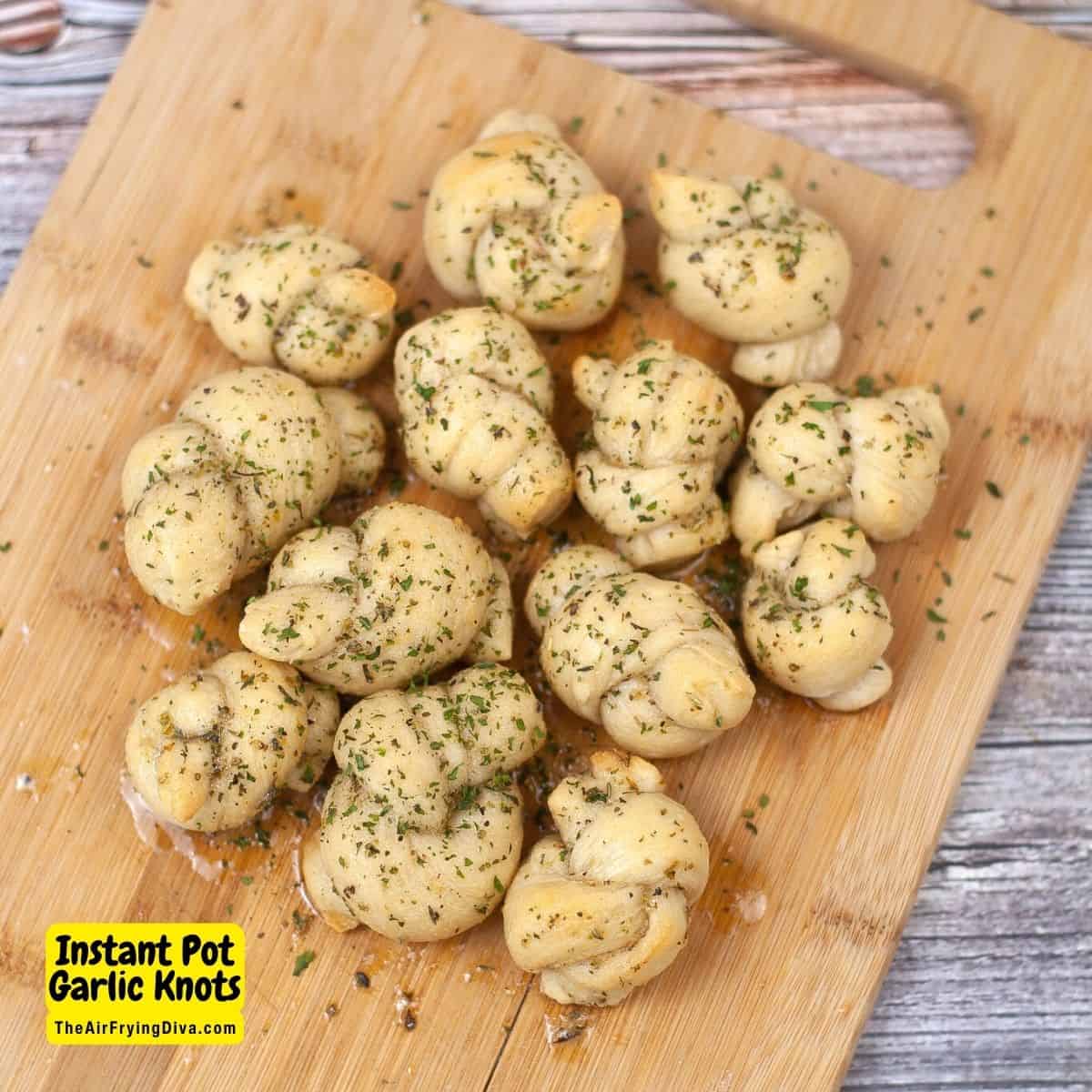 Instant Pot Garlic Butter Knots, a simple and delicious appetizer or snack recipe made with homemade dough in a pressure cooker