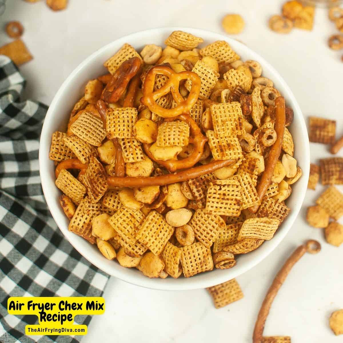 Air Fryer Chex Mix, a simple and tasty snack recipe made in about 10 minutes with cereal, pretzels, and seasonings.