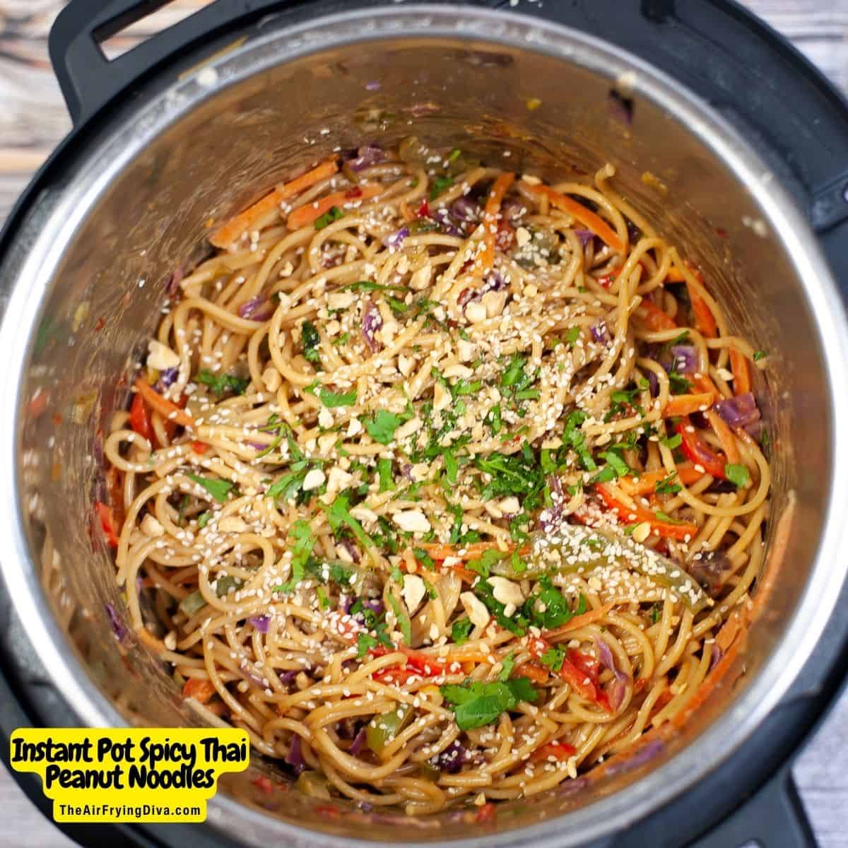 Instant Pot Spicy Thai Peanut Noodles, a quick and delicious vegan meal idea made with spicy peanut sauce in a pressure cooker.