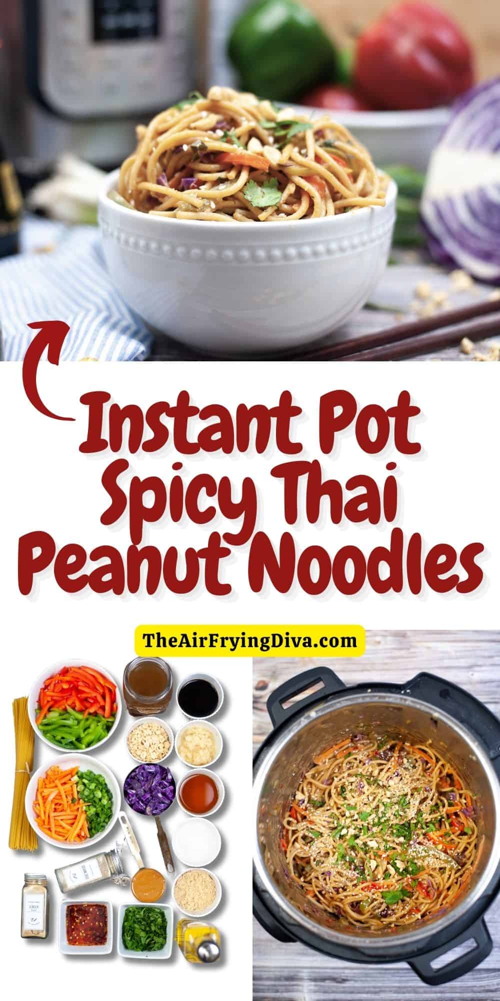 Instant Pot Spicy Thai Peanut Noodles, a quick and delicious vegan meal idea made with spicy peanut sauce in a pressure cooker.