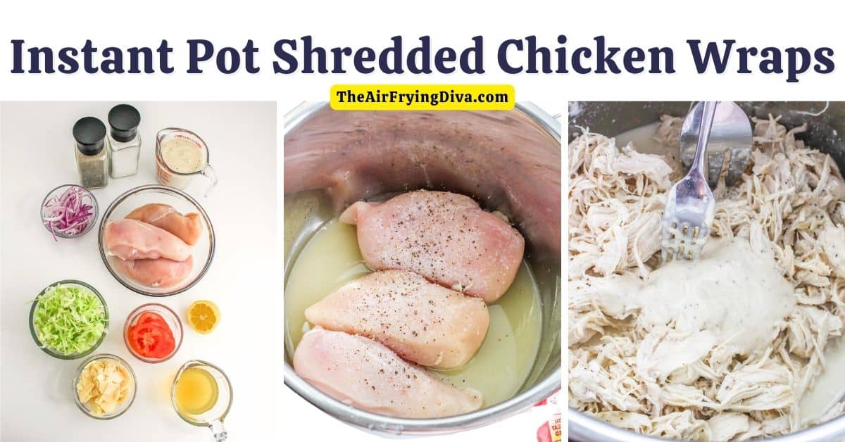 Instant Pot Shredded Chicken Wraps, a delicious moist and juicy lunch or dinner recipe made in a pressure cooker in about a half hour.