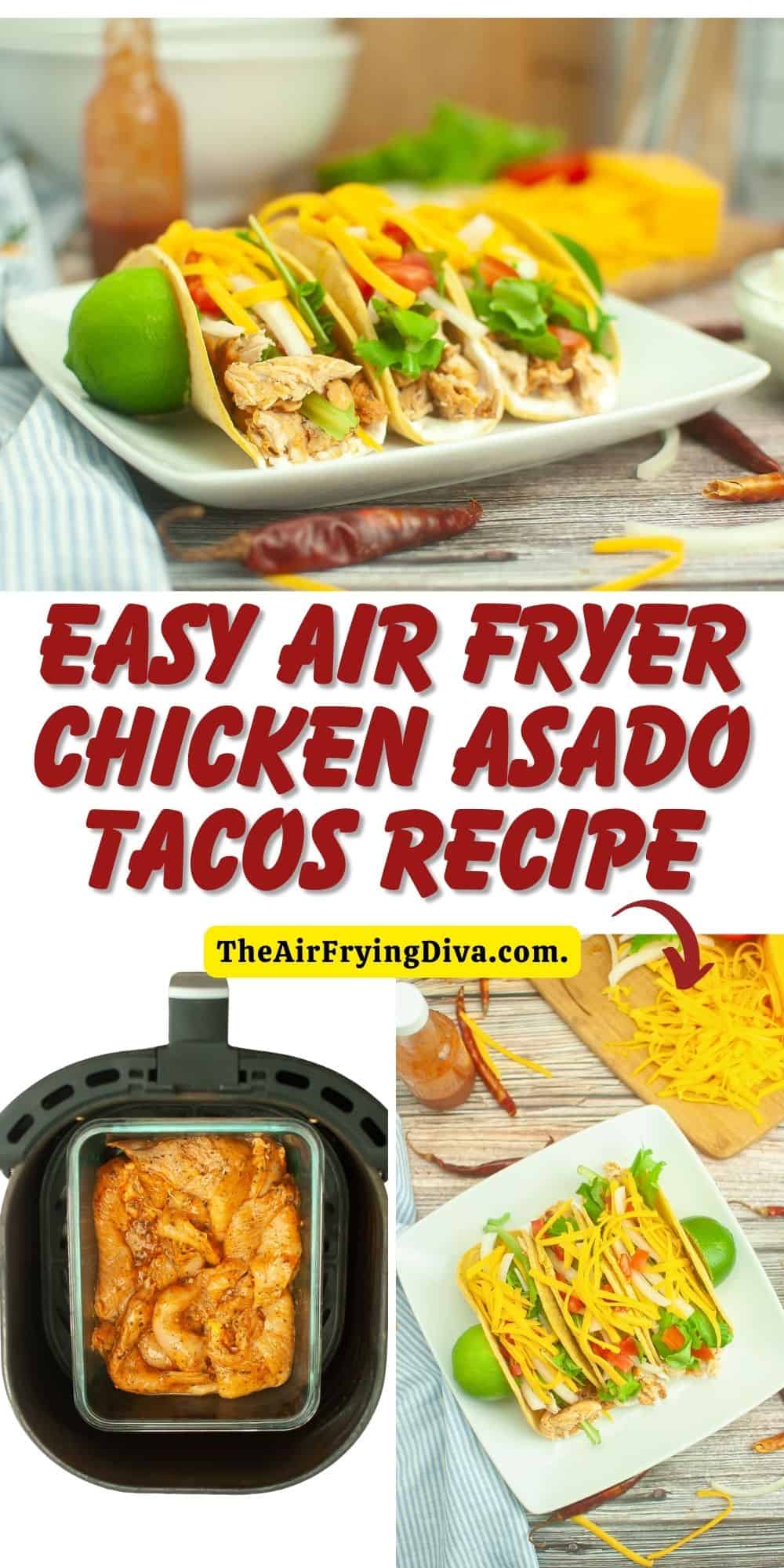 Easy Air Fryer Chicken Asado Tacos Recipe, also known as Pollo Asado, a delicious lunch or dinner recipe made with flavorful juicy chicken.