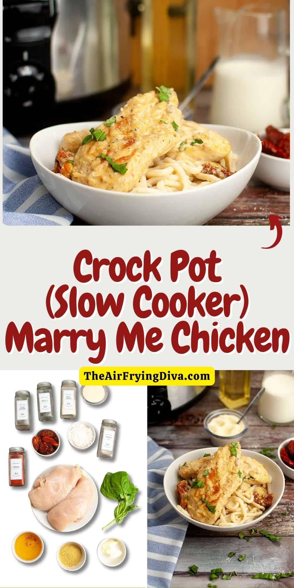 Crock Pot (Slow Cooker) Marry Me Chicken is a delicious recipe featuring juicy chicken breasts slow cooked in a creamy and flavorful sauce.