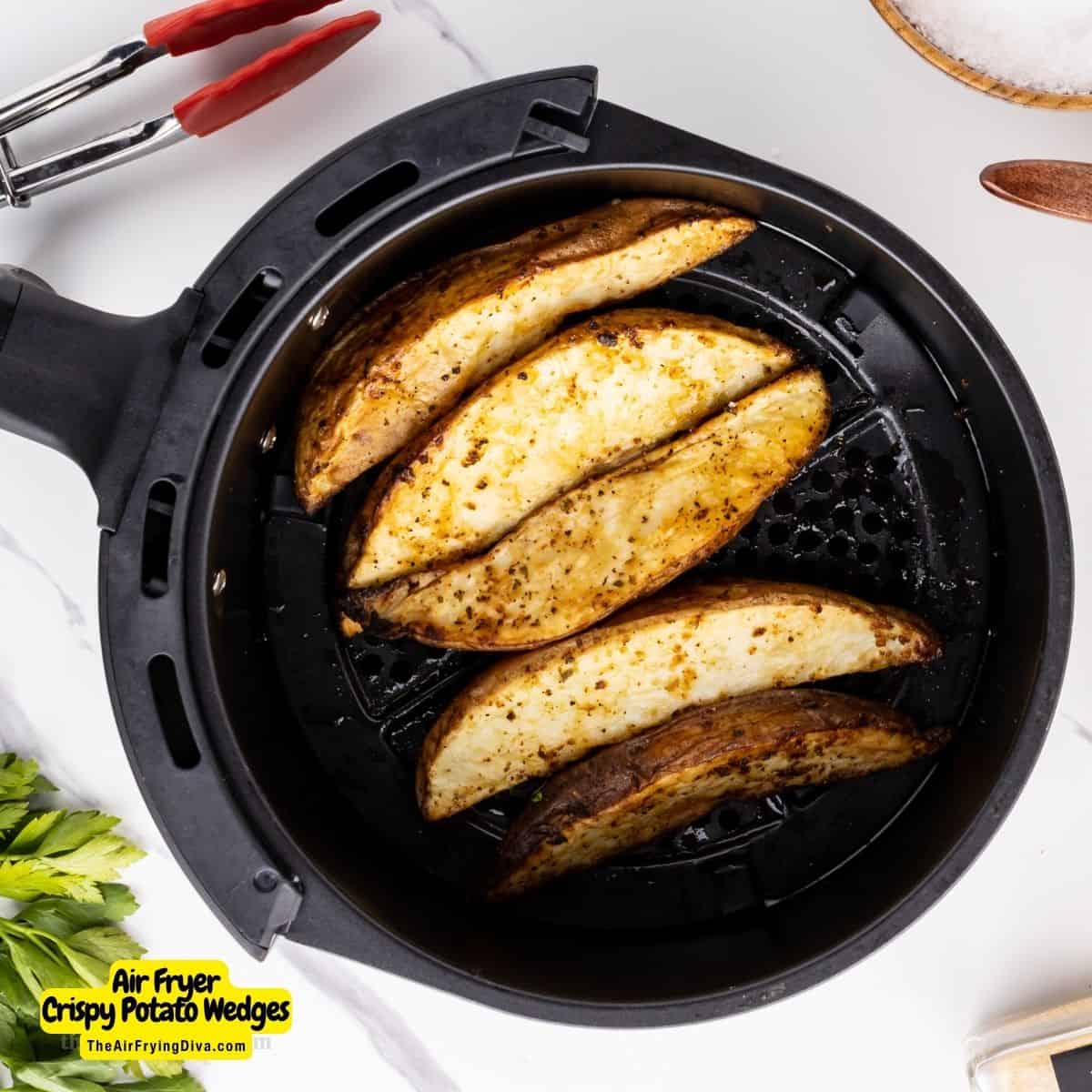 Air Fryer Crispy Potato Wedges, an easy and delicious appetizer or side recipe for thick cut potato fries made without frying in oil.