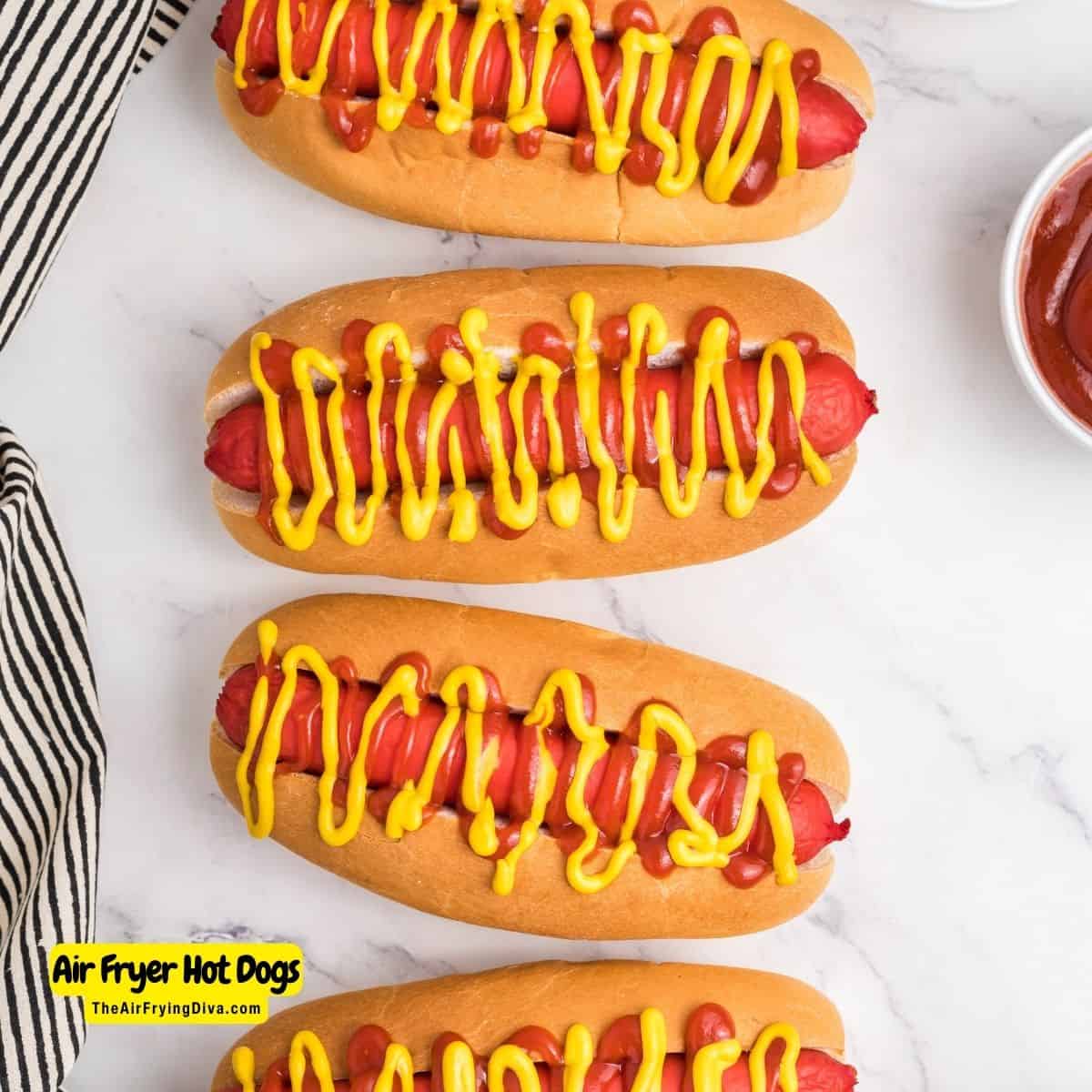 Air Fryer Hot Dogs , a simple and delicious recipe for how to cook hot dogs in an air fryer, includes buns .