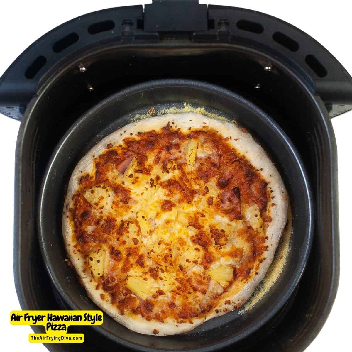 Air Fryer Hawaiian Style Pizza an easy and delicious snack or meal recipe made with pineapple and Canadian ham on a simple crust.