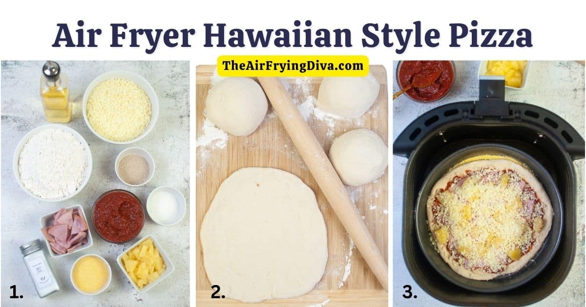 Air Fryer Hawaiian Style Pizza an easy and delicious snack or meal recipe made with pineapple and Canadian ham on a simple crust.