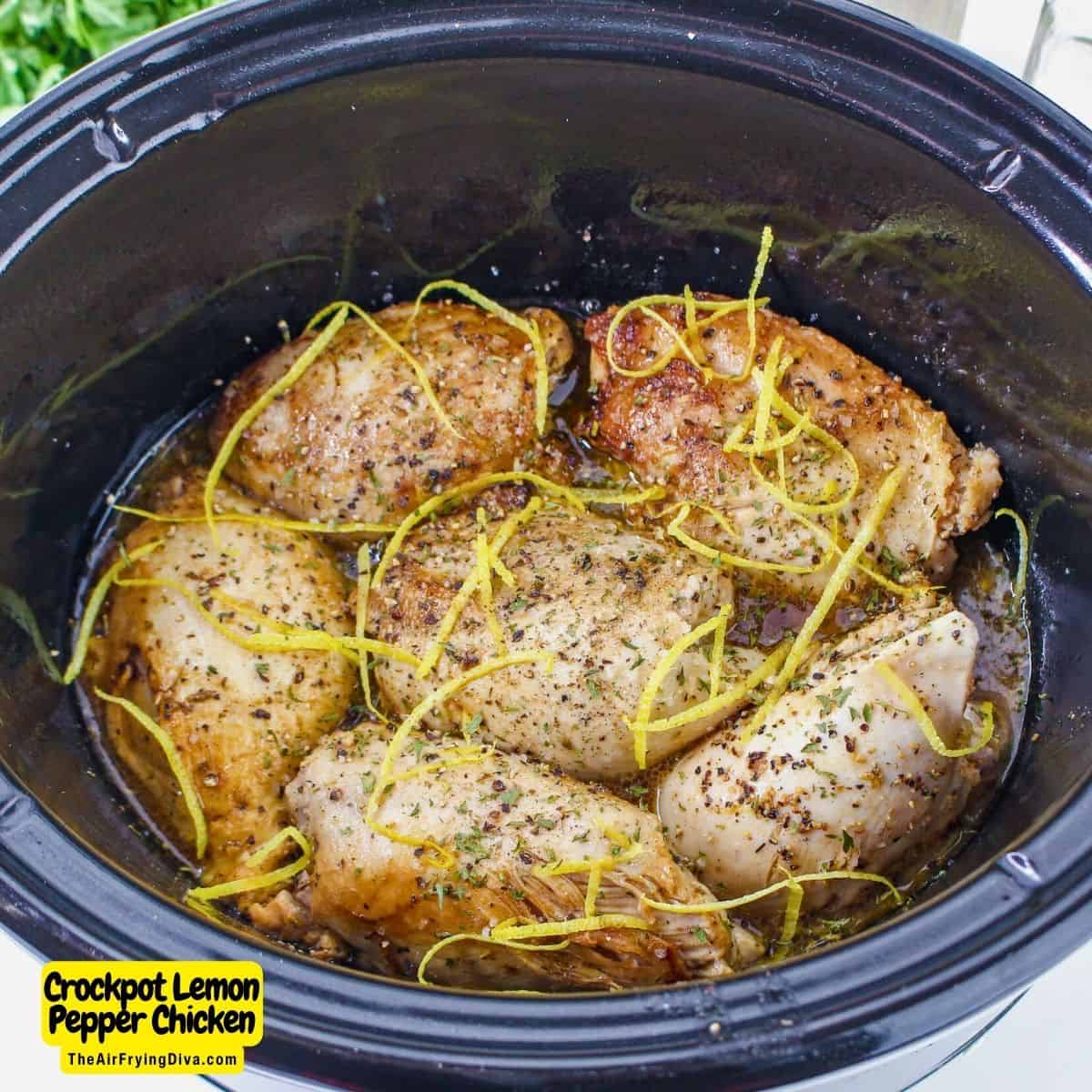 Crockpot Lemon Pepper Chicken, a simple slow cooker recipe made with skinless chicken thighs, lemon juice, and seasonings.