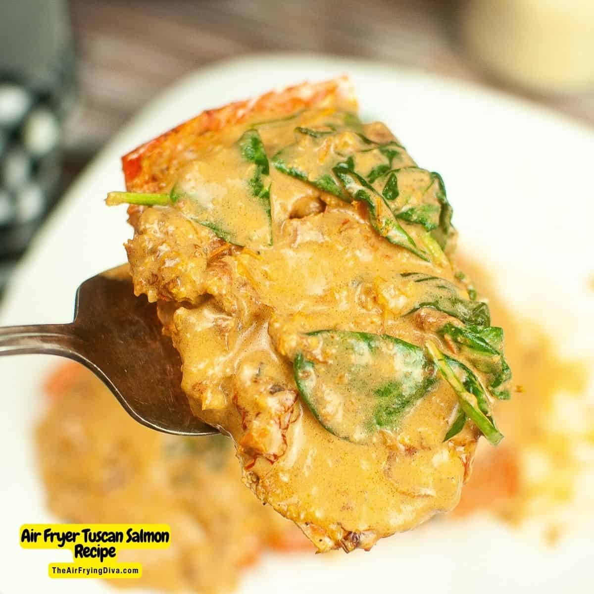 Air Fryer Tuscan Salmon Recipe, an easy and delicious meal featuring moist salmon covered with a creamy sauce and air fried to perfection.