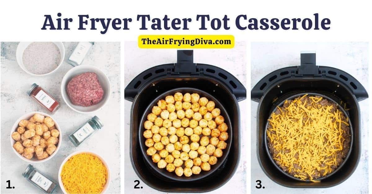 Air Fryer Tater Tot Casserole, a delicious and hearty layered comfort food recipe made with seasoned meat and potatoes.