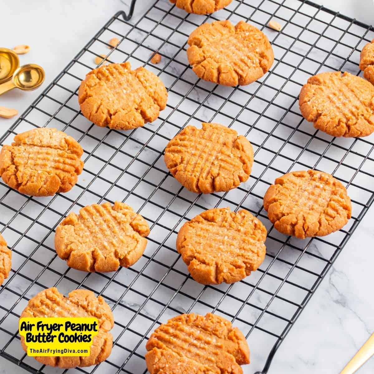 Air Fryer Peanut Butter Cookies, a delicious dessert or snack recipe  with a crispy exterior and chewy center made with simple ingredients.