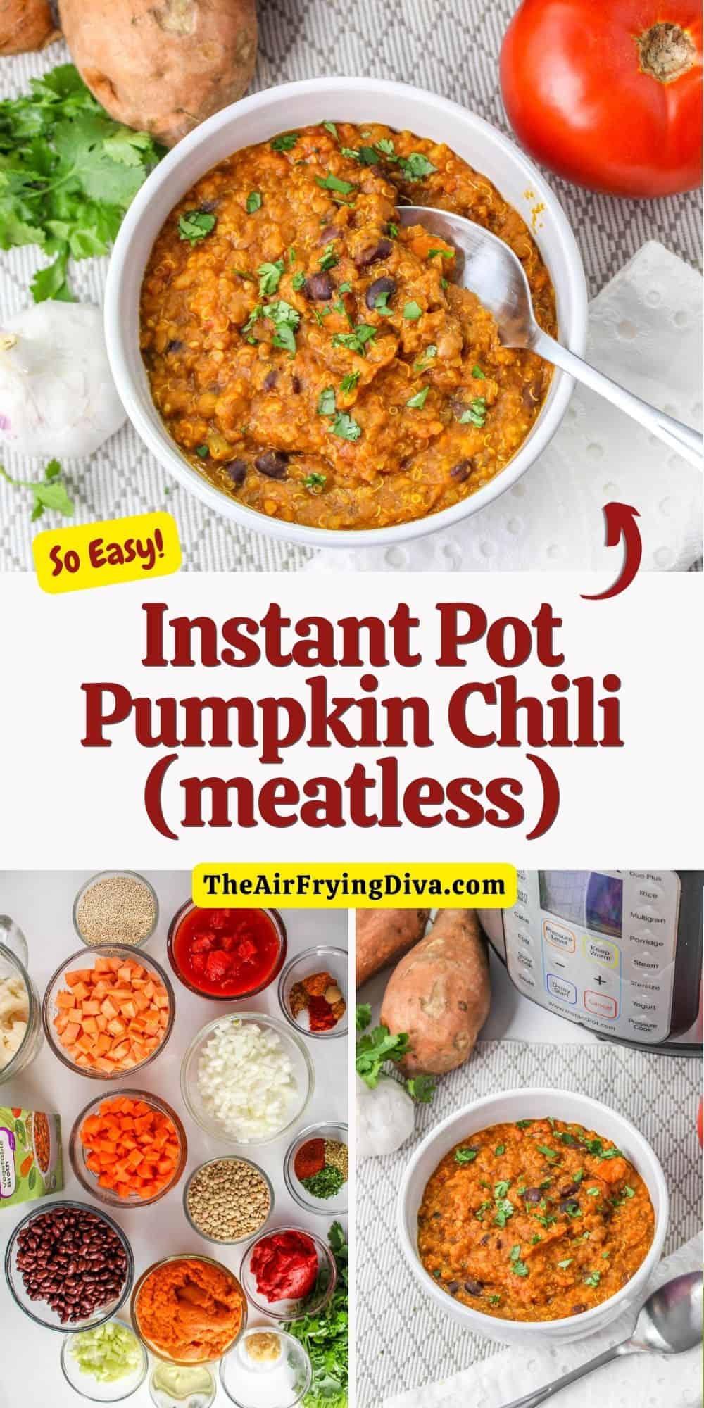 Meatless Instant Pot Pumpkin Chili a delicious vegan pressure cooker recipe made with pumpkin puree, vegetables, and seasonings. 