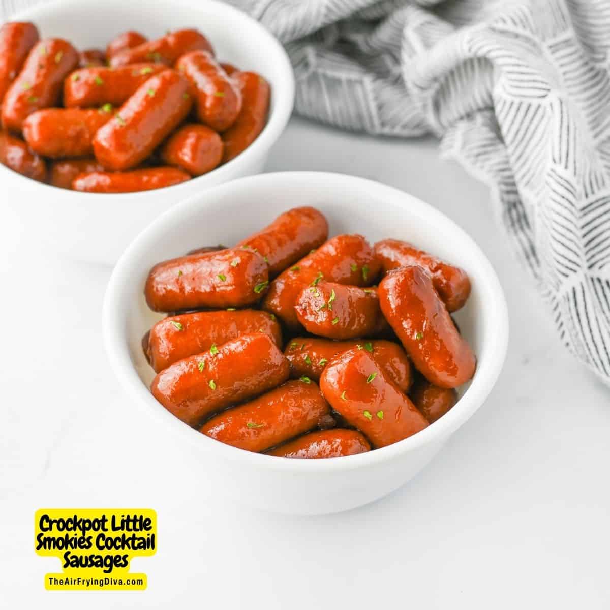 Crockpot Little Smokies Cocktail Sausages, a simple and delicious party appetizer made with just three ingredients in a slow cooker.