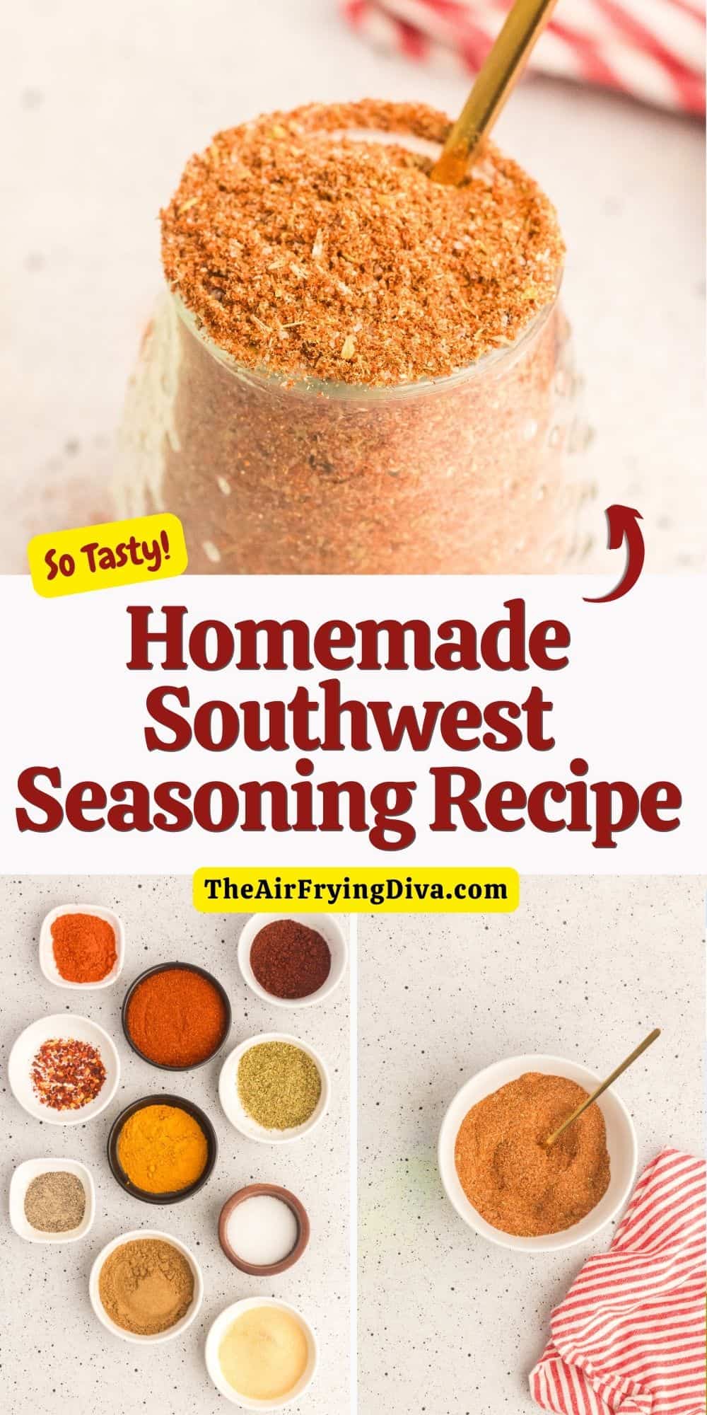 Homemade Southwest Seasoning, a simple recipe for a versatile and flavorful seasoning blend that is  bold, flavorful, and somewhat spicy. 