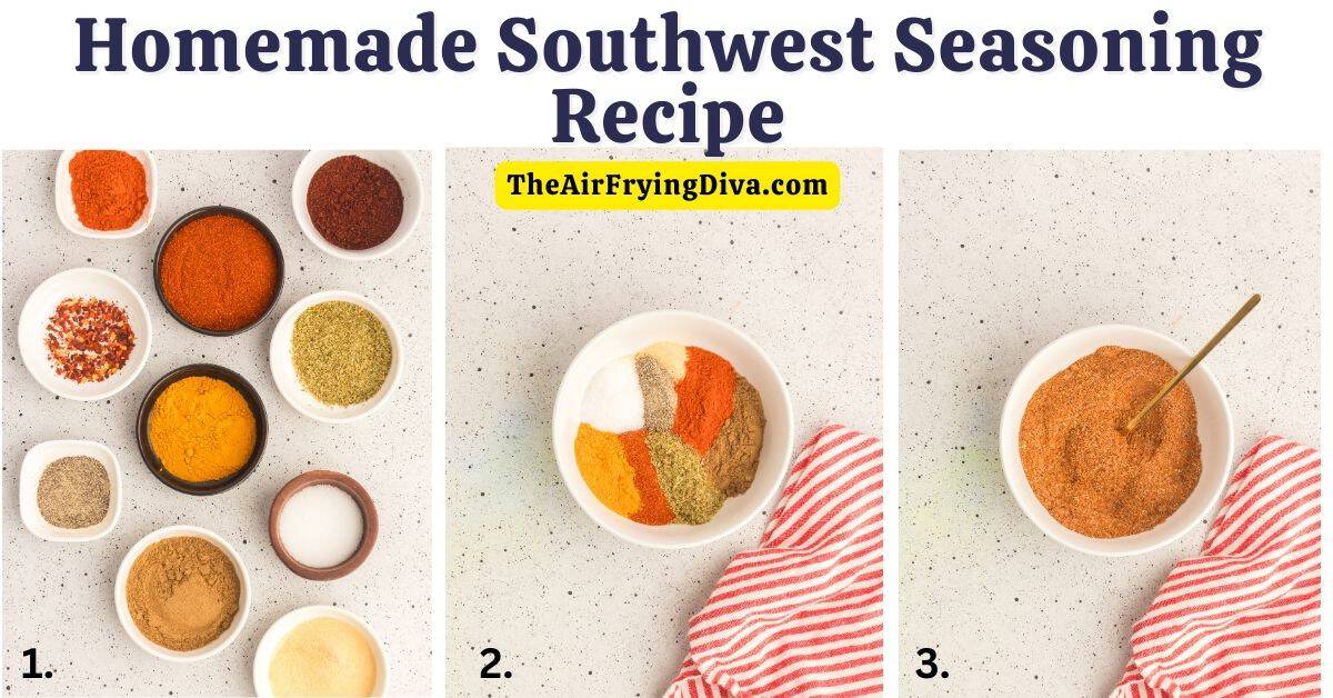 Homemade Southwest Seasoning, a simple recipe for a versatile and flavorful seasoning blend that is  bold, flavorful, and somewhat spicy. 