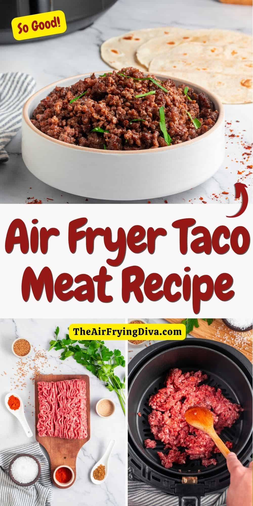 Air Fryer Taco Meat Recipe, a delicious savory and spicy air fried ground beef recipe made in less than 15 minutes