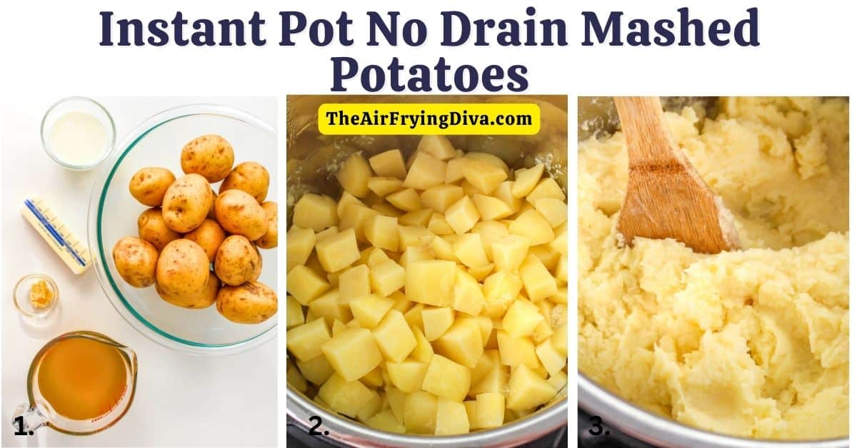 Instant Pot No Drain Mashed Potatoes a delicious side dish potato recipe made in a pressure cooker in less than 10 minutes.