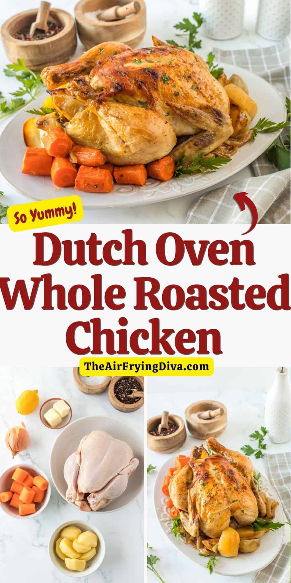  Dutch Oven Whole Roasted Chicken, a delicious meal recipe for  juicy chicken with flavorful vegetables, cooked to perfection in a Dutch oven.