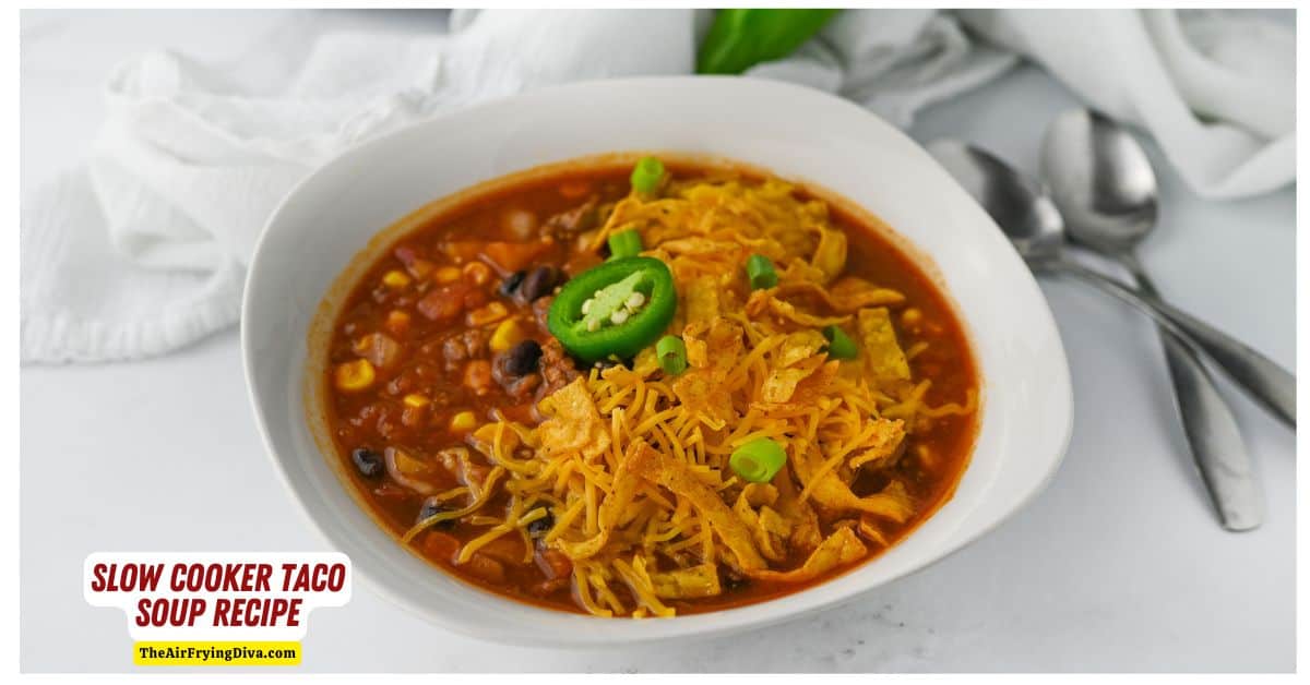 Slow Cooker Taco Soup Recipe, a simple and delicious crockpot recipe for hearty and flavorful soup made with simple ingredients.