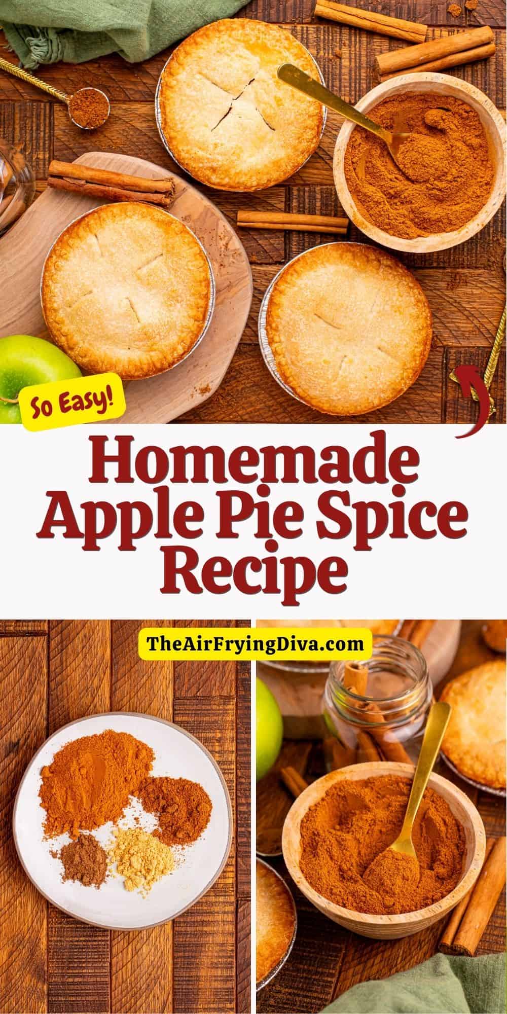 Homemade Apple Pie Spice Recipe, the perfect blend of fall spices that can be used to enhance the flavor of pies, crumbles, and crisps.