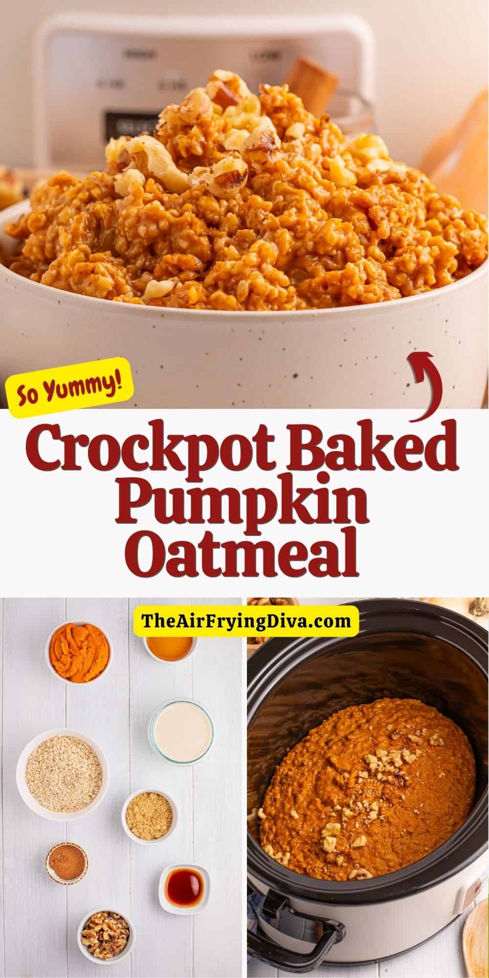 Crockpot Baked Pumpkin Oatmeal, an easy and delicious fall inspired recipe slow cooked with steel cut oats and pumpkin pie spice.