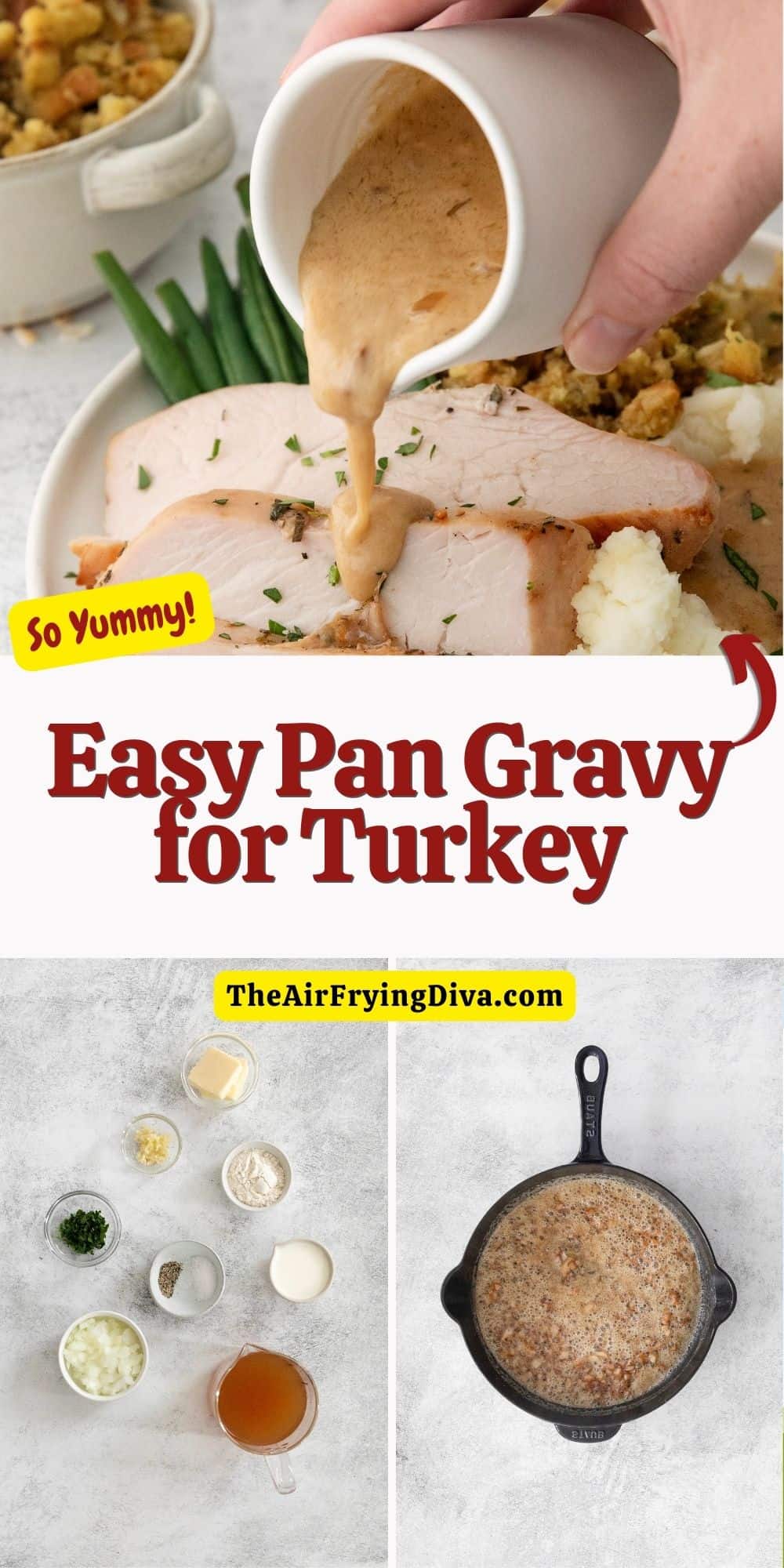 Easy Pan Gravy for Turkey, a simple recipe for creamy gravy made with chicken stock and turkey pan drippings.