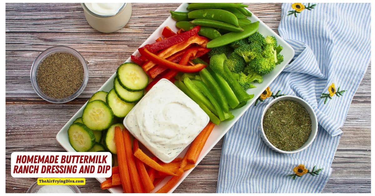 Homemade Buttermilk Ranch Dressing and Dip, a simple recipe and flavorful that can be used with salads, chips, chicken, or vegetables.