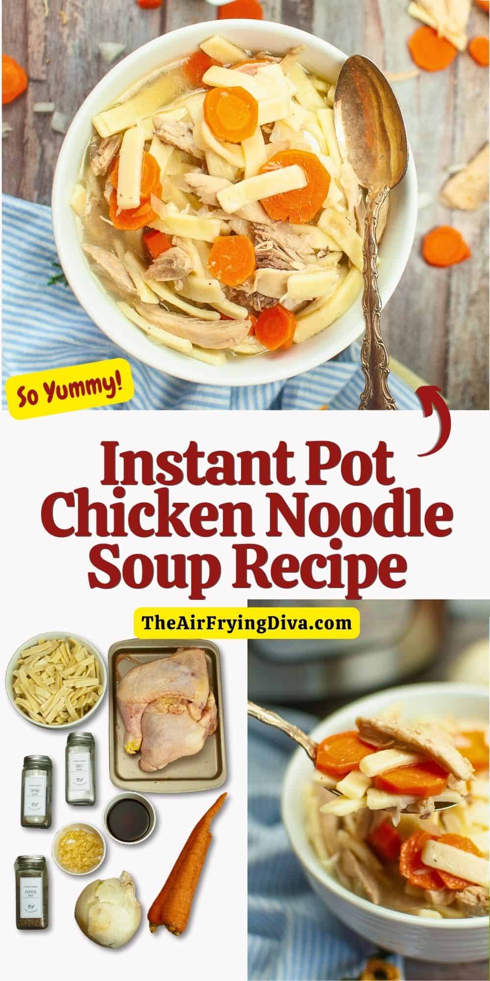 Instant Pot Chicken Noodle Soup Recipe, an easy made from scratch appetizer or meal recipe made with chicken leg quarters and egg noodles.