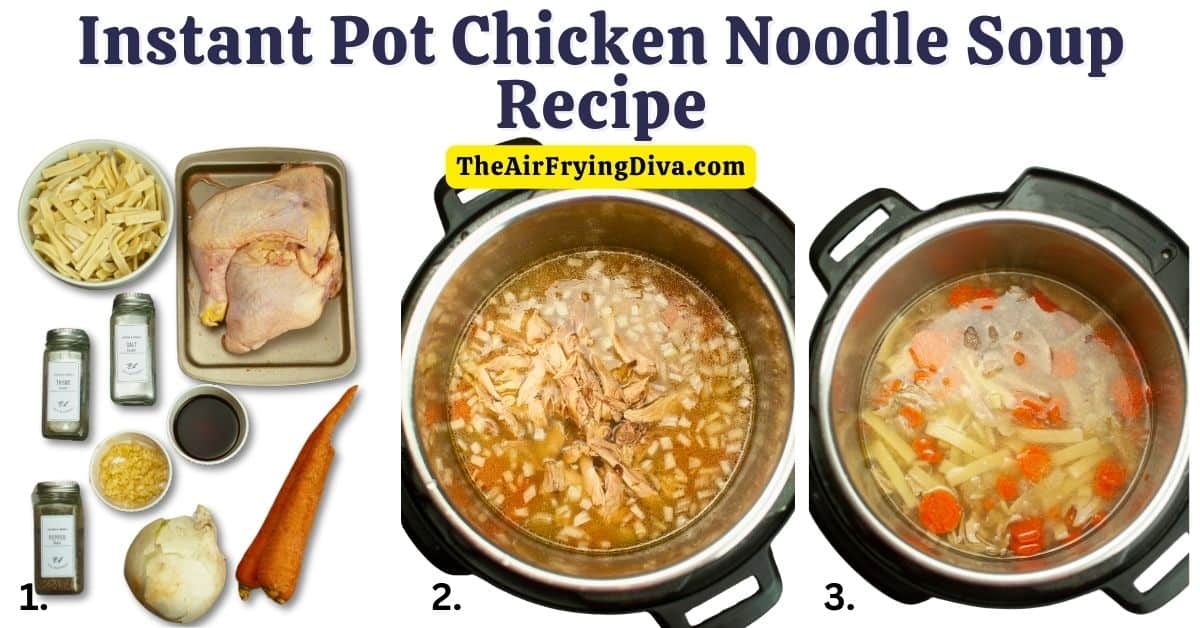 Instant Pot Chicken Noodle Soup Recipe, an easy made from scratch appetizer or meal recipe made with chicken leg quarters and egg noodles.