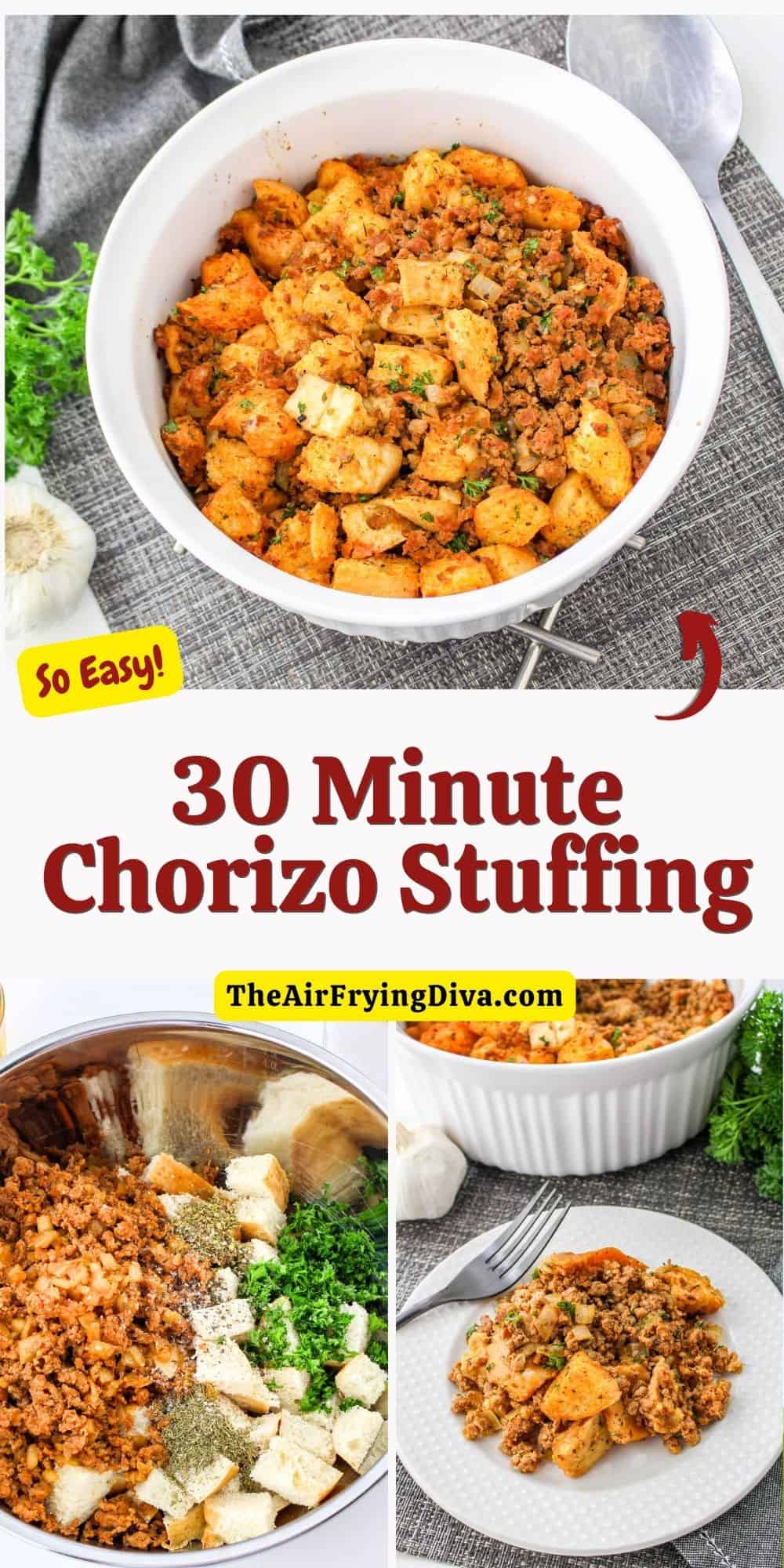 30 Minute Chorizo Stuffing an easy recipe for a spicy and bold holiday dish made with sausage, seasonings, and bread.