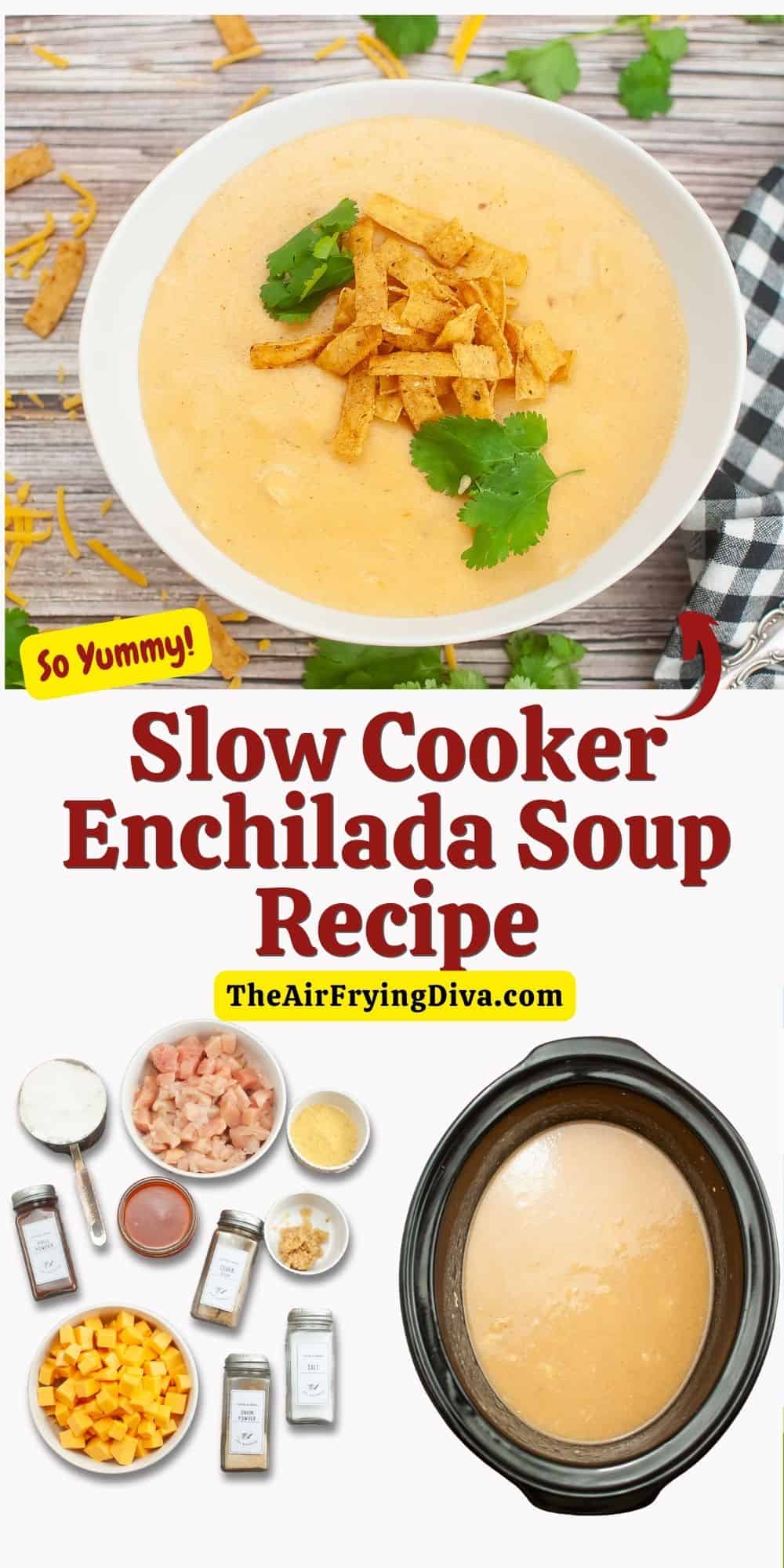 Slow Cooker Enchilada Soup Recipe, hearty and flavorful  creamy soup made with chicken breast,red enchilada sauce, and cheese.