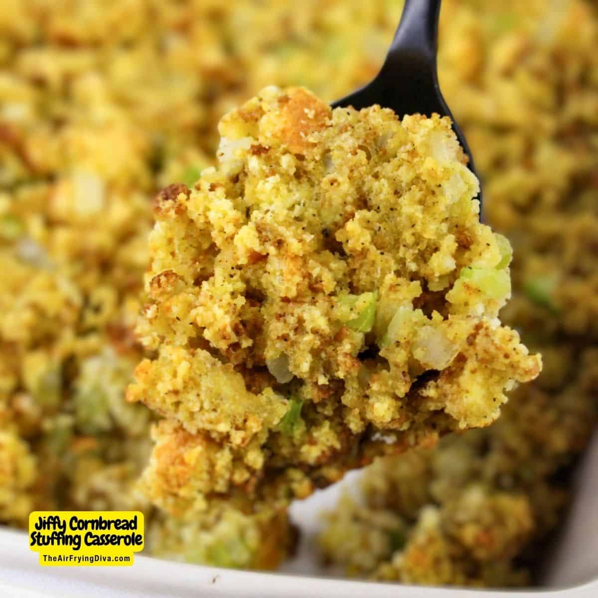 Jiffy Cornbread Stuffing Casserole, a quick and easy mouthwatering holiday dressing recipe made with simple ingredients.