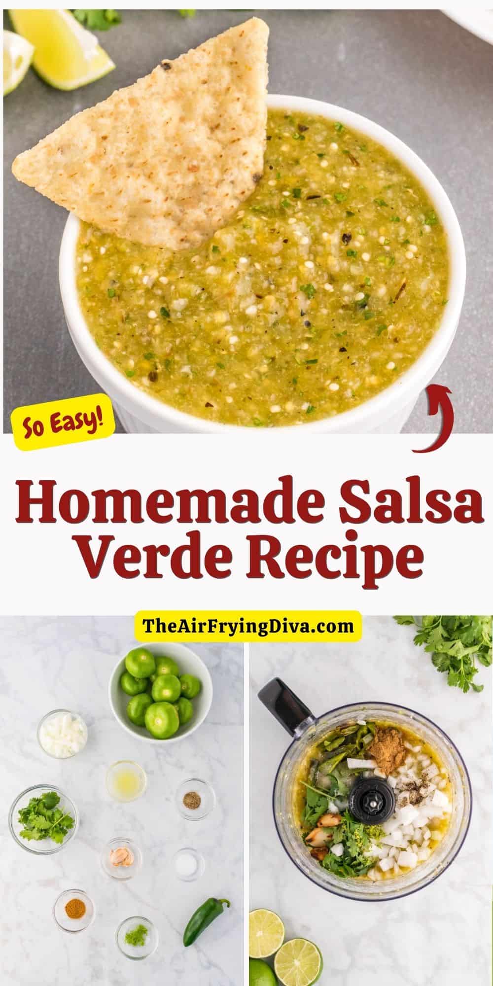 Homemade Salsa Verde Recipe,  a simple and flavorful Mexican inspired green dip  or sauce made with tomatillos, jalapeño pepper, and garlic.