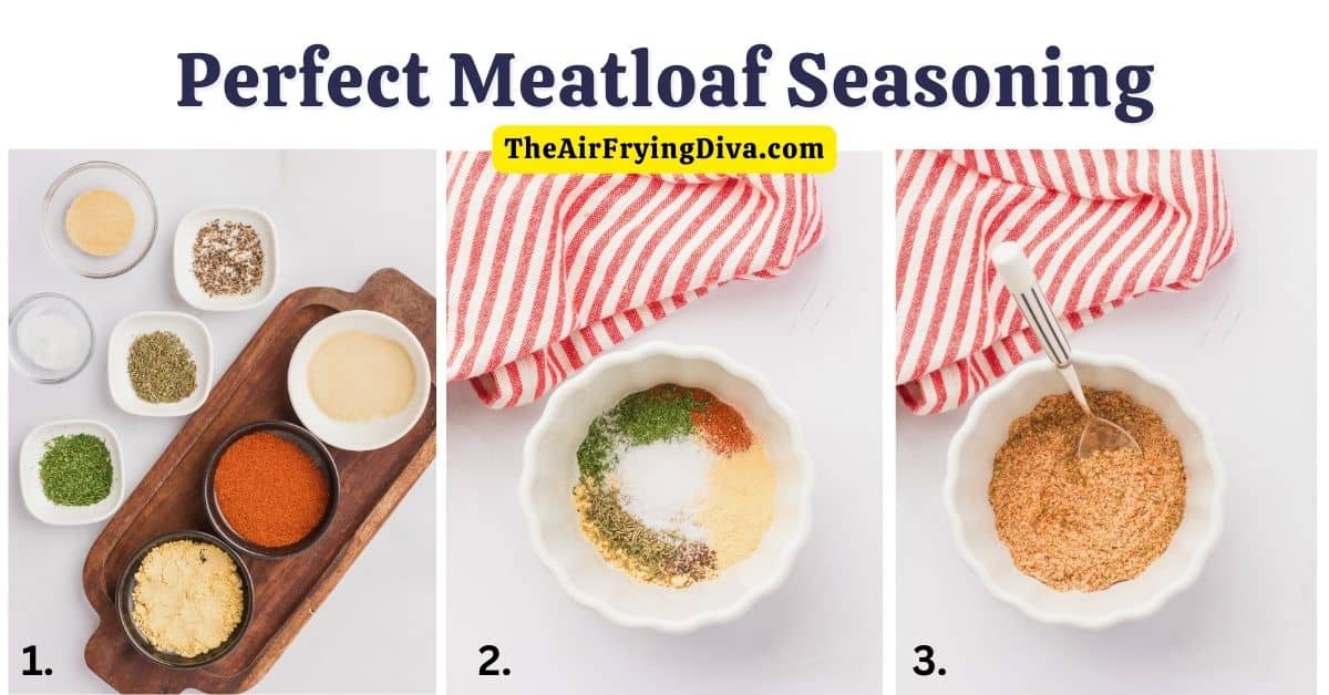 Perfect Meatloaf Seasoning Recipe