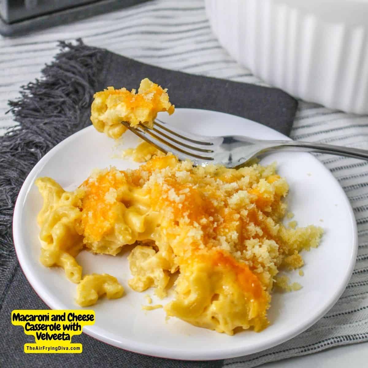 Macaroni and Cheese Casserole with Velveeta, a delicious, cheesy, and simple recipe for creamy mac and cheese baked  in the oven.