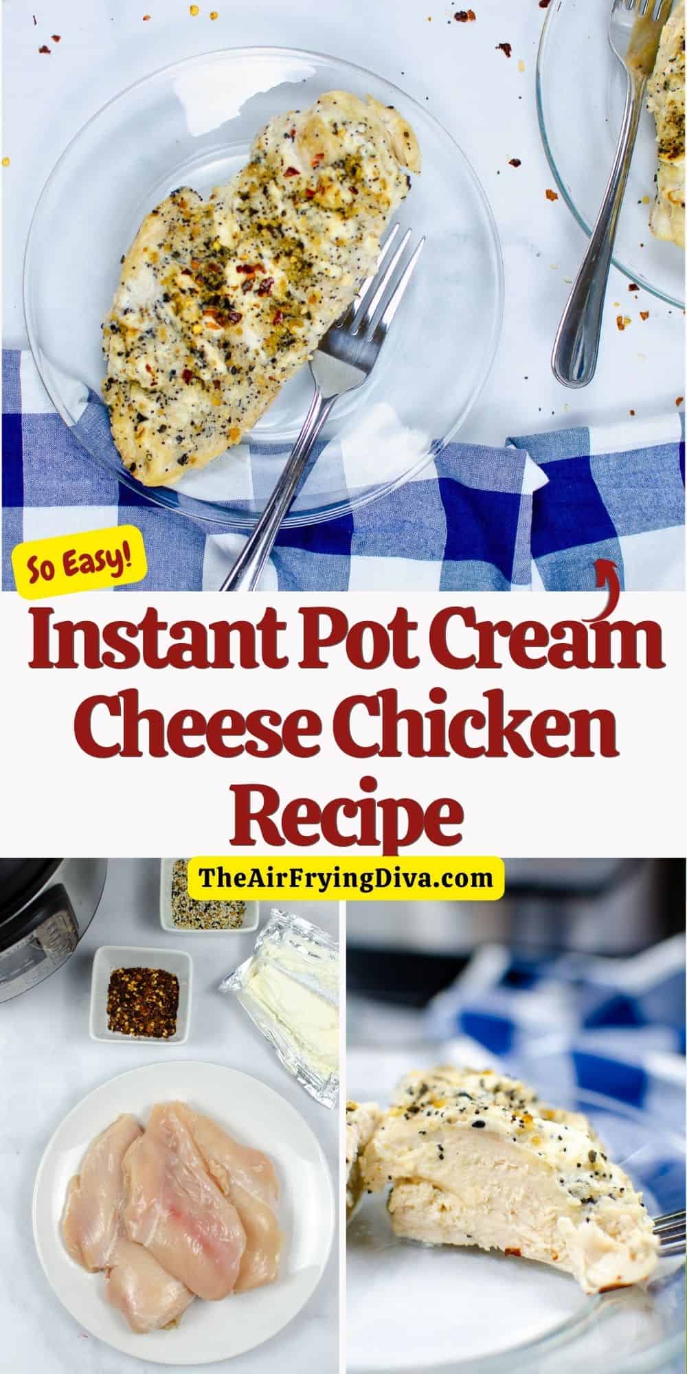 Instant Pot Cream Cheese Chicken Recipe, a quick and easy 4 ingredient meal recipe made with chicken breasts and seasonings.