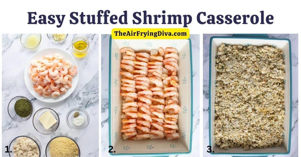 Easy Stuffed Shrimp Casserole, an easy and tasty meal recipe made in about 30 minutes with cracker crumb stuffing.