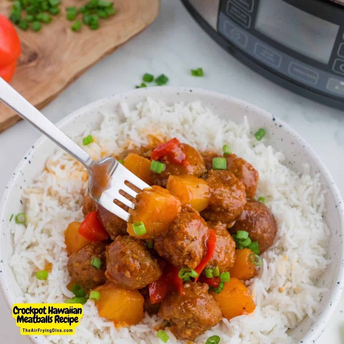 Crockpot Hawaiian Meatballs Recipe, a simple and delicious meal made with pineapple and BBQ sauce, slow cooked to perfection.