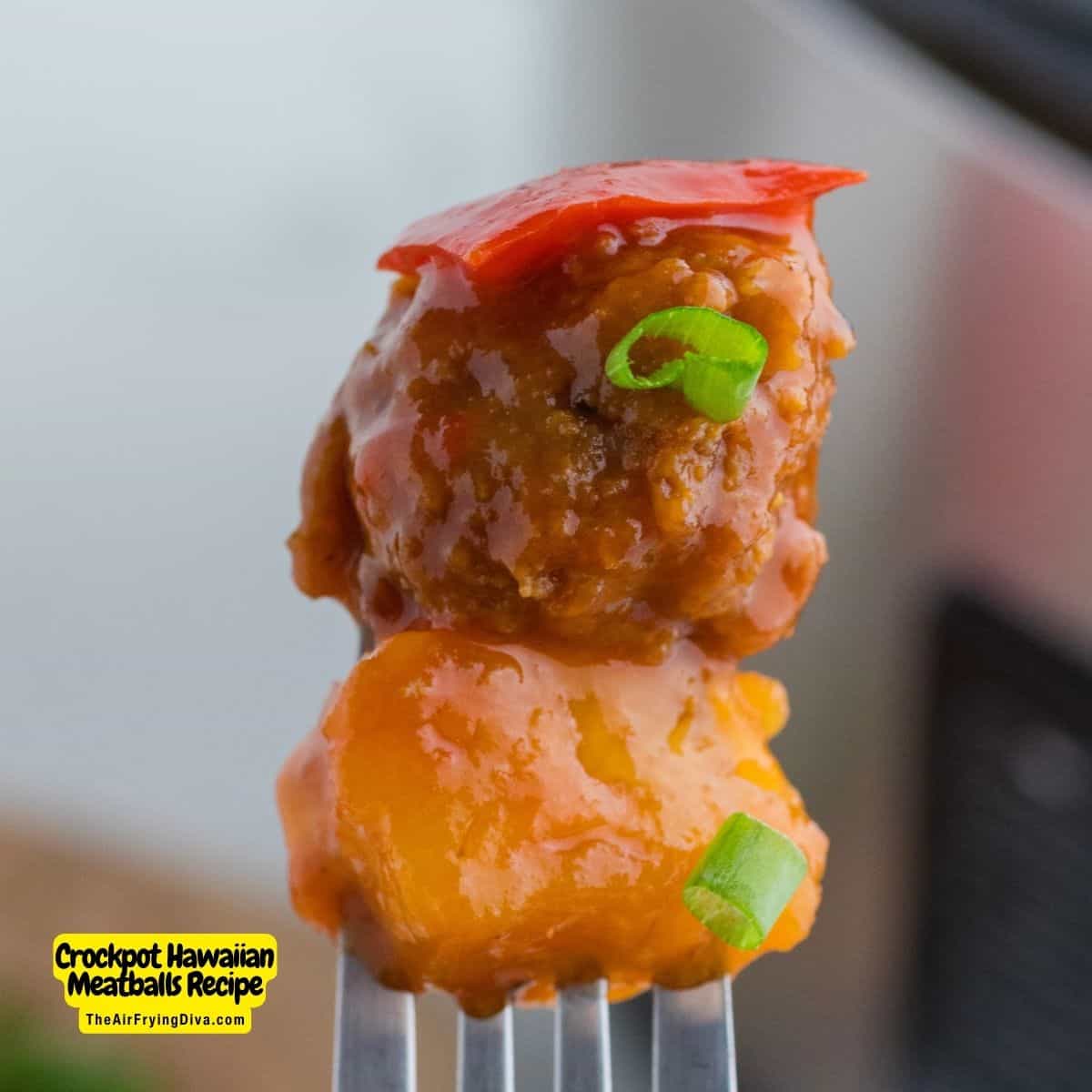 Crockpot Hawaiian Meatballs Recipe, a simple and delicious meal made with pineapple and BBQ sauce, slow cooked to perfection.