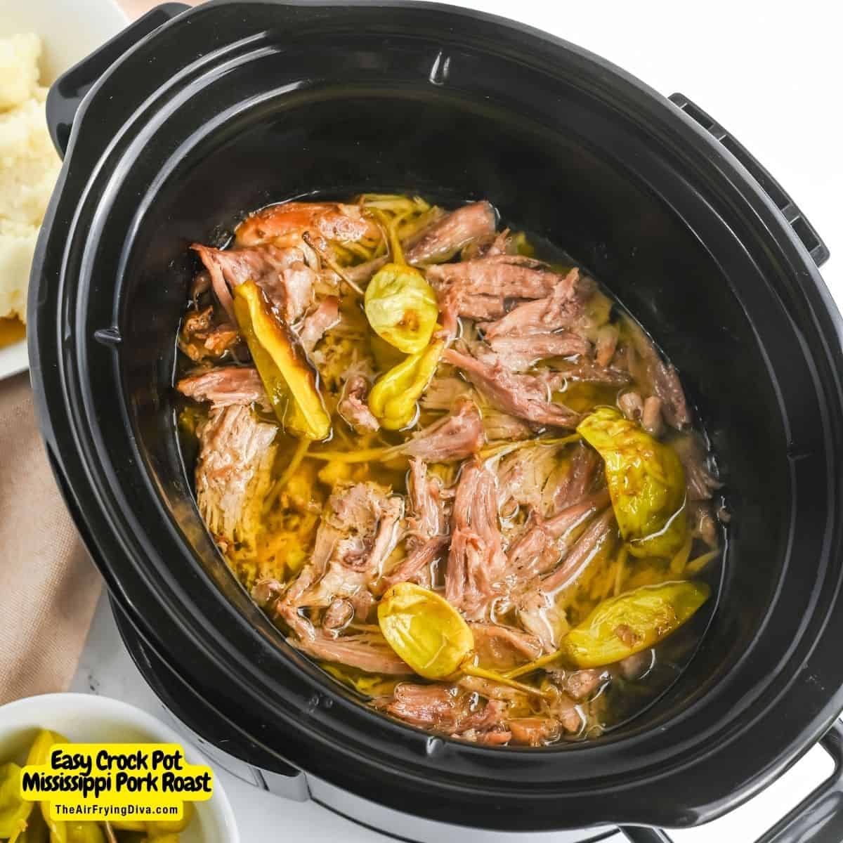 Easy Crock Pot Mississippi Pork Roast, a simple and delicious meal recipe made with five ingredients in a slow cooker.