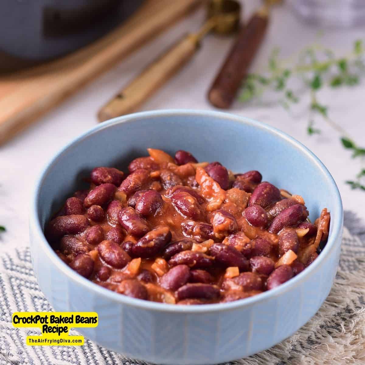 CrockPot Baked Beans Recipe, a simple recipe for beans cooked in a slow cooker to perfection in a Savory, Sweet and and rich sauce.