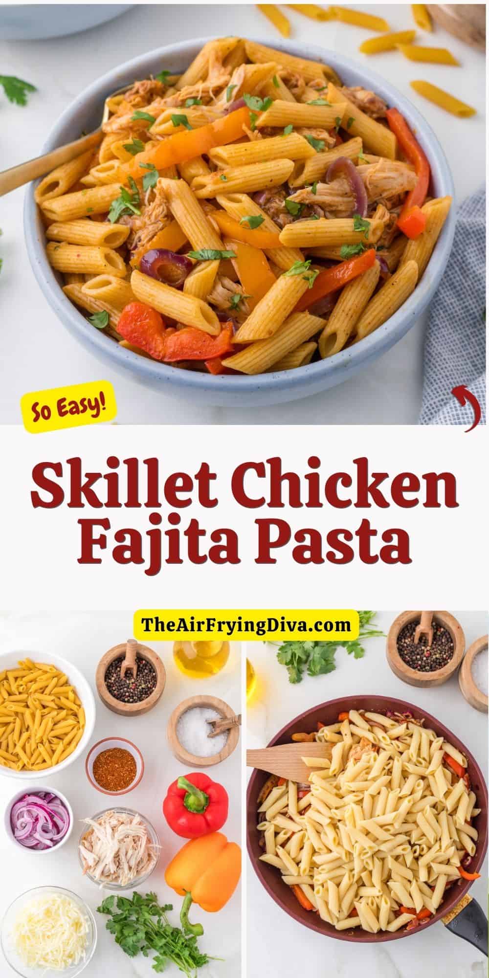 Skillet Chicken Fajita Pasta, a simple and flavorful dish made in one pan in less than a half hour using leftover or rotisserie chicken.
